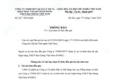 Thông báo về việc lựa chọn Tổ chức đấu giá tài sản 5.000 Cổ phần tại Công ty Cổ phần Đầu tư Bất động sản Lạc Hồng